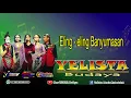 Download Lagu Eling - Eling Banyumasan || New YELISTA Budaya