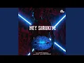 Download Lagu Hey Sirukiye