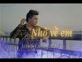 Download Lagu Nhớ Về Em - Minh Vương M4U | Acoustic Cover Jimmy Nguyễn | Guitar Phạm Tuấn Anh
