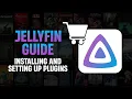 ULTIMATE Jellyfin Media Server Guide - Plugins and Themes PART 3