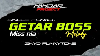Download Funkot MELODY GETAR BOSS _ Miss nia || By Zinyo funkytone #funkytone MP3