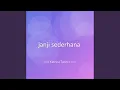 Download Lagu janji sederhana