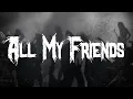 Download Lagu A Day To Remember - All My Friends (Lyrics)