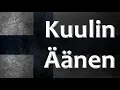Lagu Finnish Folk Song - Kuulin Äänen