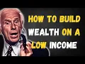 How to Build Wealth on a Low Income Jim Rohn Inspired