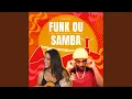 Download Lagu Funk ou Samba