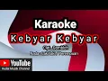 Download Lagu Kebyar Kebyar ,Karaoke,Pelangi jingga