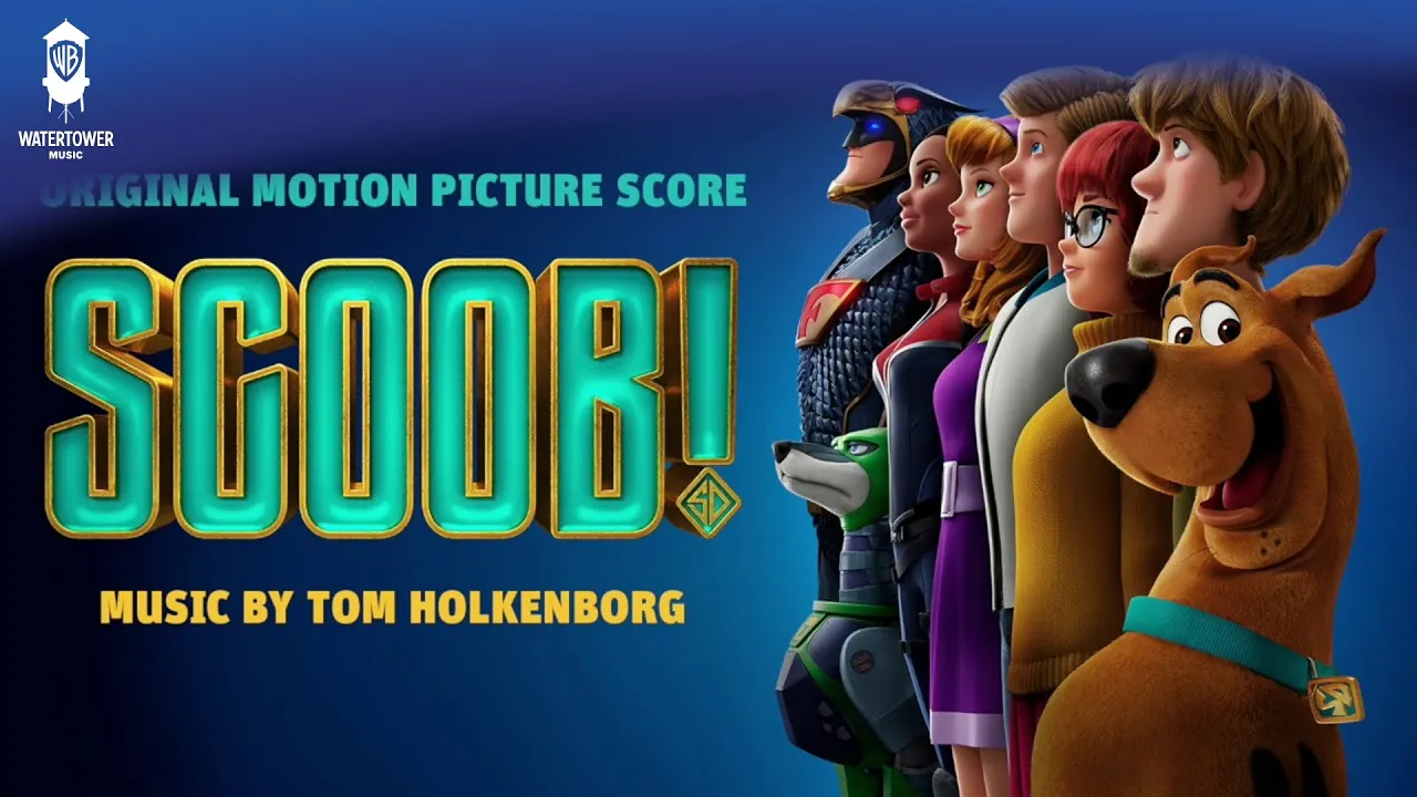 SCOOB! Official Soundtrack | Gang Escapes | Tom Holkenborg | WaterTower