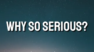 dax why so serious lyrics 