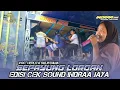 Download Lagu SEPAYUNG LOROAN - VOC. HERLITA SULISTIANA || EDISI CK SOUND INDRAA JAYA