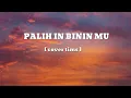 Download Lagu PALIH IN BININ MU (cover by tims) [Lyrics] Tausug Song