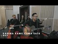 Download Lagu Naif - Karena Kamu Cuma Satu (COVER) LEDS PROJECT MUSIC