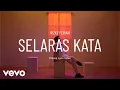 Download Lagu Rizky Febian - Selaras Kata (Official Lyric Video)