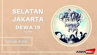 dewa 19 selatan jakarta official audio