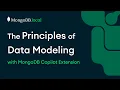 Data Model Your Way to Success How to Use MongoDB Copilot Extension