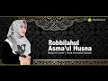 Lagu Robbi Lahul Asma'ul Husna | Banjari Cover | Imas Imroatul Faizah