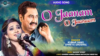 o jaanam o jaanaam kumar sanu shreya ghoshal superhit hindi romantic song ishq na karna