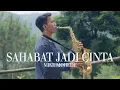Download Lagu Sahabat Jadi Cinta - Mike Mohede (Saxophone Cover by Desmond Amos)