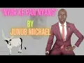 Download Lagu Nyiir ke Pan e Nyang Classic Dergel by Junub Michael aka Malaak Jok Madiing