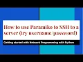 Working with Paramiko Library to attempt to log in to SSH Server using Python