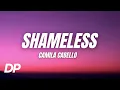 Download Lagu Camila Cabello - Shameless (Lyrics)