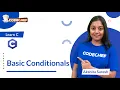 Basic Conditionals in C Learn C CodeChef Learn Series