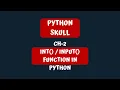 CH-2 input int function Python CBSE class XI XII Hindi - How to get input in python