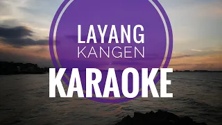 Download KARAOKE Layang Kangen - Pop Slow MP3