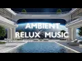 Lagu Electronic, Ambient, ChillPlaylis/mix
