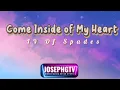 Download Lagu IV Of Spades - Come Inside Of My Heart (lyrics)