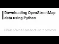 Download OpenStreetMap shapefile using Python OSM Street Network
