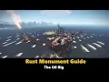 Rust Monument Guide - The Small Oil Rig