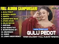 Lagu FULL ALBUM CAMPURSARI NIKEN SALINDRY LAGU TRENDING TERBARU -GULU PEDOT - BOKONG SEMOK - SAESTU
