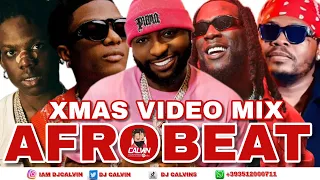 AFROBEAT 2024 2025 XMAS NEW YEAR PARTY AFROBEATS AMAPIANO VIDEO AFROBEAT MIXTAPE DJ CALVIN 