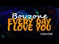 Download Lagu Boyzone - Every Day I Love You (Karaoke)