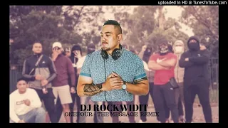 dj rockwidit one four the message