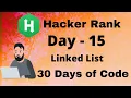 Hacker Rank 30 days of code in C Day 15 Linked List code solution