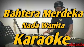 Download Bahtera Merdeka Karaoke Nada Wanita Versi Korg PA600 MP3