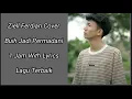 Download Lagu Buih Jadi Permadani Ziell Ferdian Cover 1 Jam Disertai Lirik