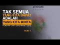 Download Lagu Tidak Semua Yang Kita Dapatkan Adalah Yang Kita Minta