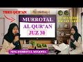 Download Lagu Super Merdu !! Murrotal Quran Tartil Juz 30 Ning Durrotul Muqoffa
