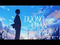 Download Lagu Đường Chân Trời - Thành Đạt x Nguyễn Hồng Thuận | Rồi anh nhớ muôn ngàn lời hứa