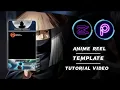 How to make Anime reel template tutorial