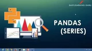Series in PANDAS Data Analysis with Python Free Easylearning guru