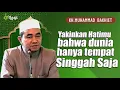 Download Lagu CERAMAH INI MEMBUAT KITA YAKIN BAHWA DUNIA INI HANYA SEMENTARA
