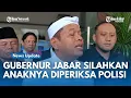 Download Lagu BREAKING NEWS, Gubernur Jabar Dedi Mulyadi Persilahkan Anaknya Maula Diperiksa Penyidik!