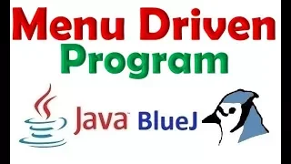 Menu Driven Program in Java using BlueJ