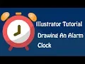 Illustrator Tutorial Drawing An Alarm Clock
