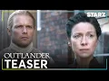 Outlander Season 7 Part 2 Teaser STARZ