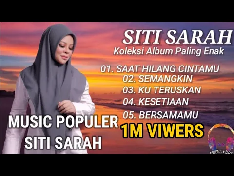 Download MP3 Lagu Siti Sarah \